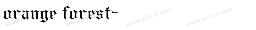 orange forest字体转换